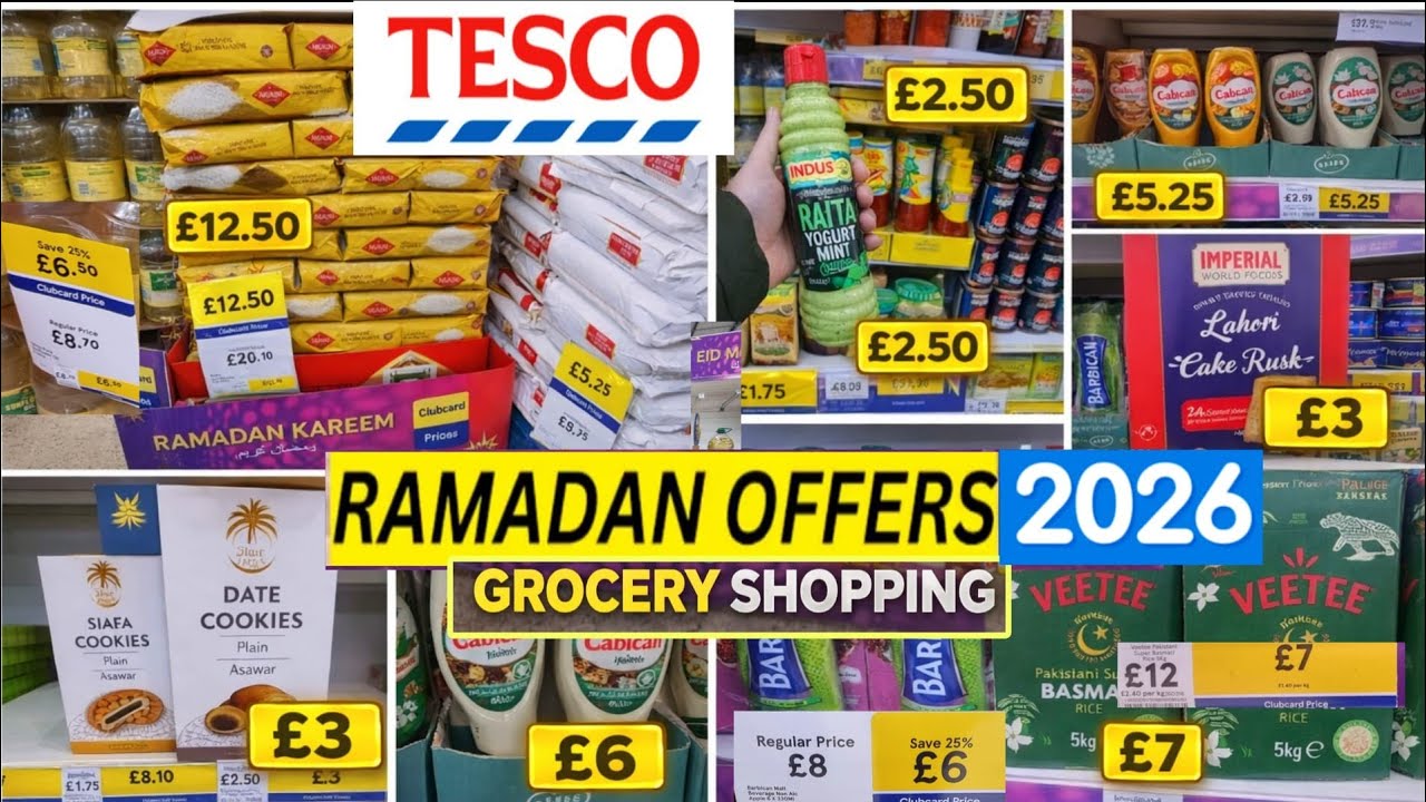 Tesco Ramadan Sale 2026 | Best Deals & Price Reduced Offers |  