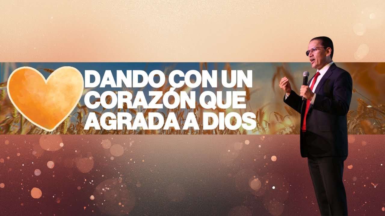 Dando con un corazón que agrada a Cristo