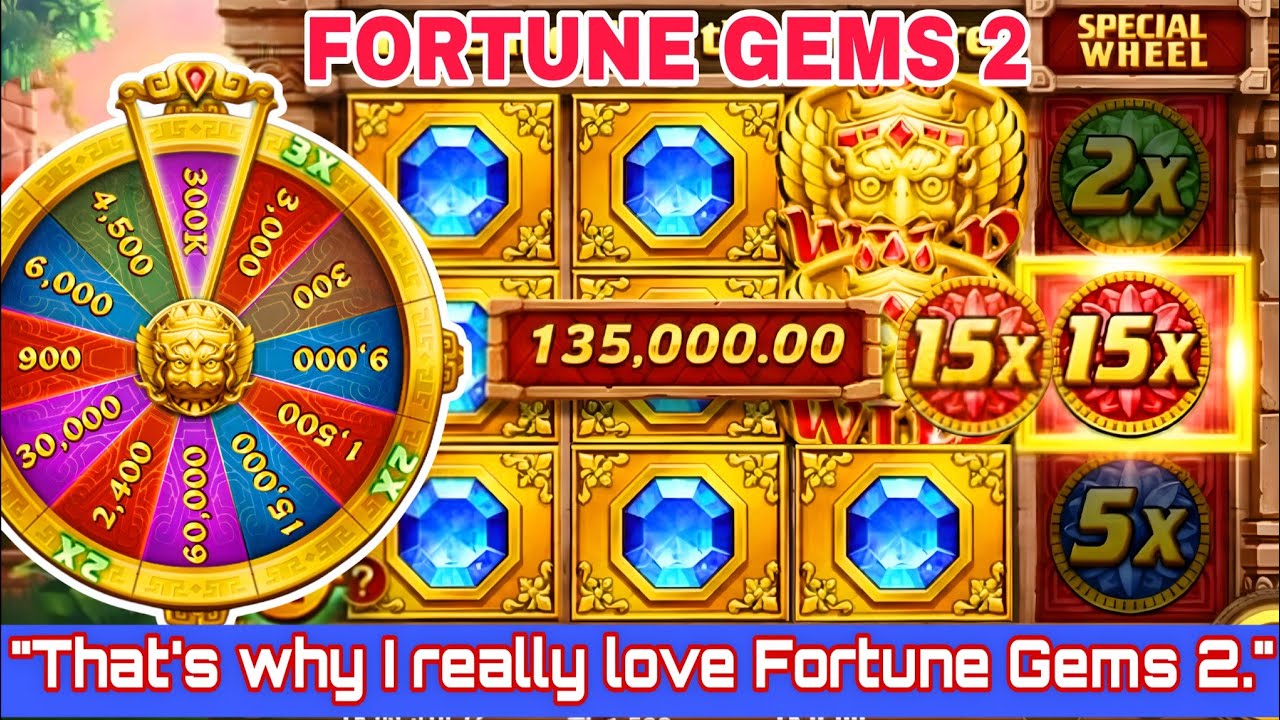 Fortune Gems 2 : Super Win Highlights.(For Entertainment) 