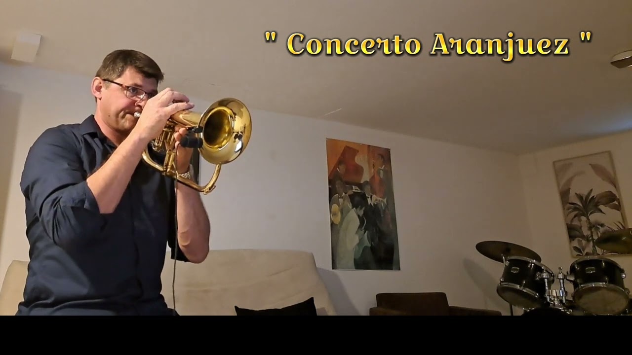 CONCERTO D'ARANJUEZ  (Flugelhorn Solo)