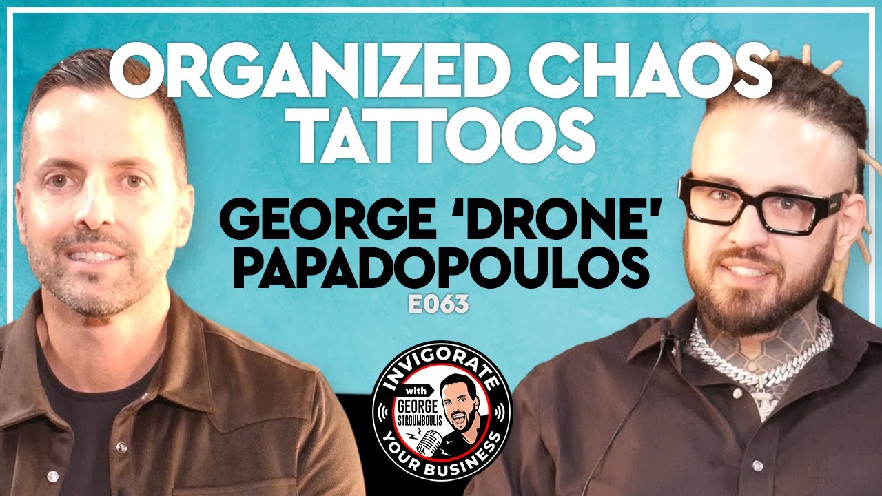 E063: Arrested 80+ Times to World-Class Tattoo Artist | George ‘Drone’ Papadopoulos