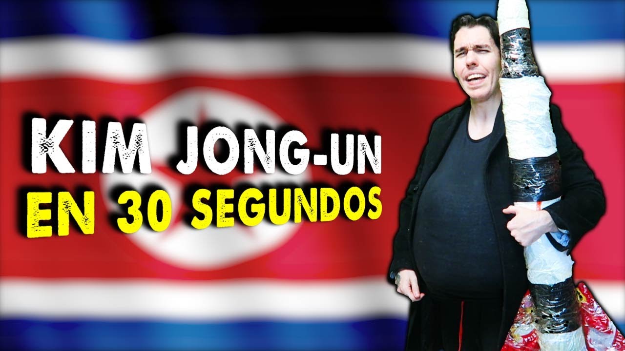 KIM JONG-UN EN 30 SEGUNDOS