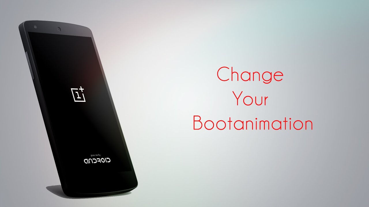 How to Change Boot Animation on any Android Device [2014]