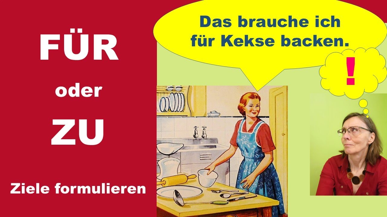 FÜR oder ZU   -   so formuliert ihr Ziele richtig    (Deutsch B2)