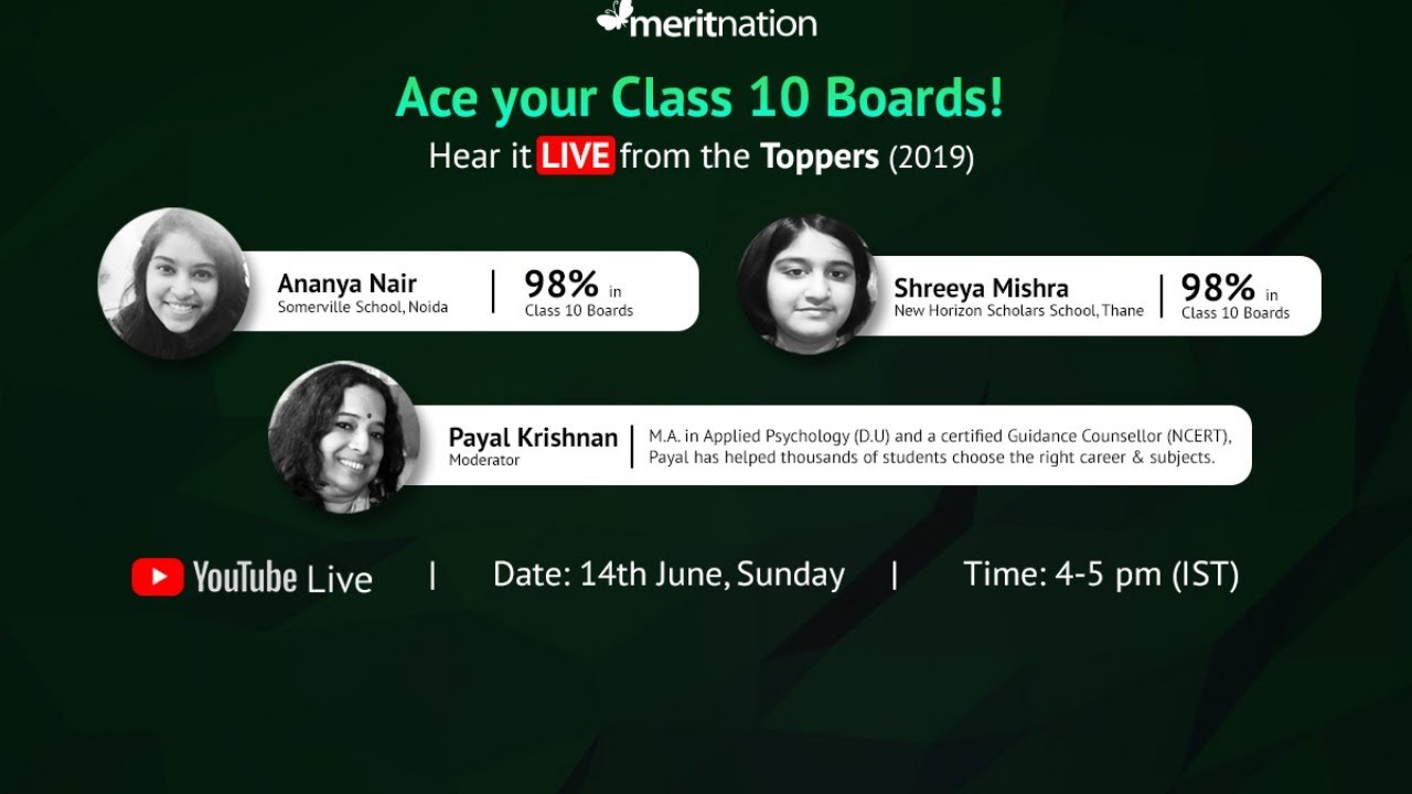 Ace your Class 10 Boards : Hear it LIVE from the Toppers