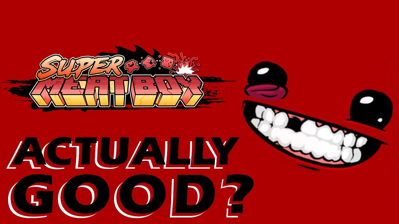 Does Super Meat Boy STILL Hold Up? | Review