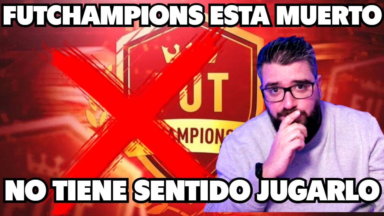 ❌ FUTCHAMPIONS ESTA MUERTO Y NO TIENE NINGUN SENTIDO