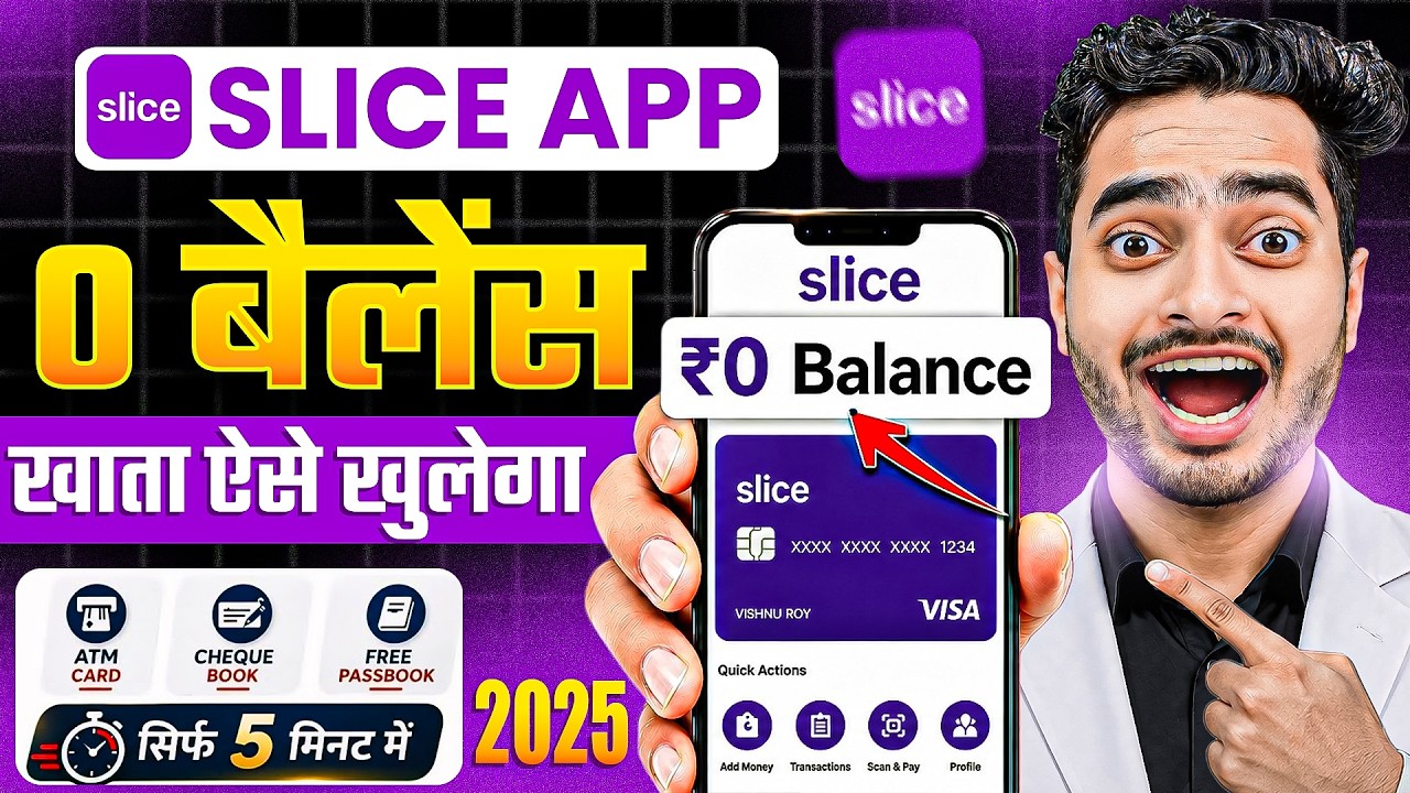Slice Bank Account Opening | Slice Savings Account | Slice Account Opening | Zero Balance Account