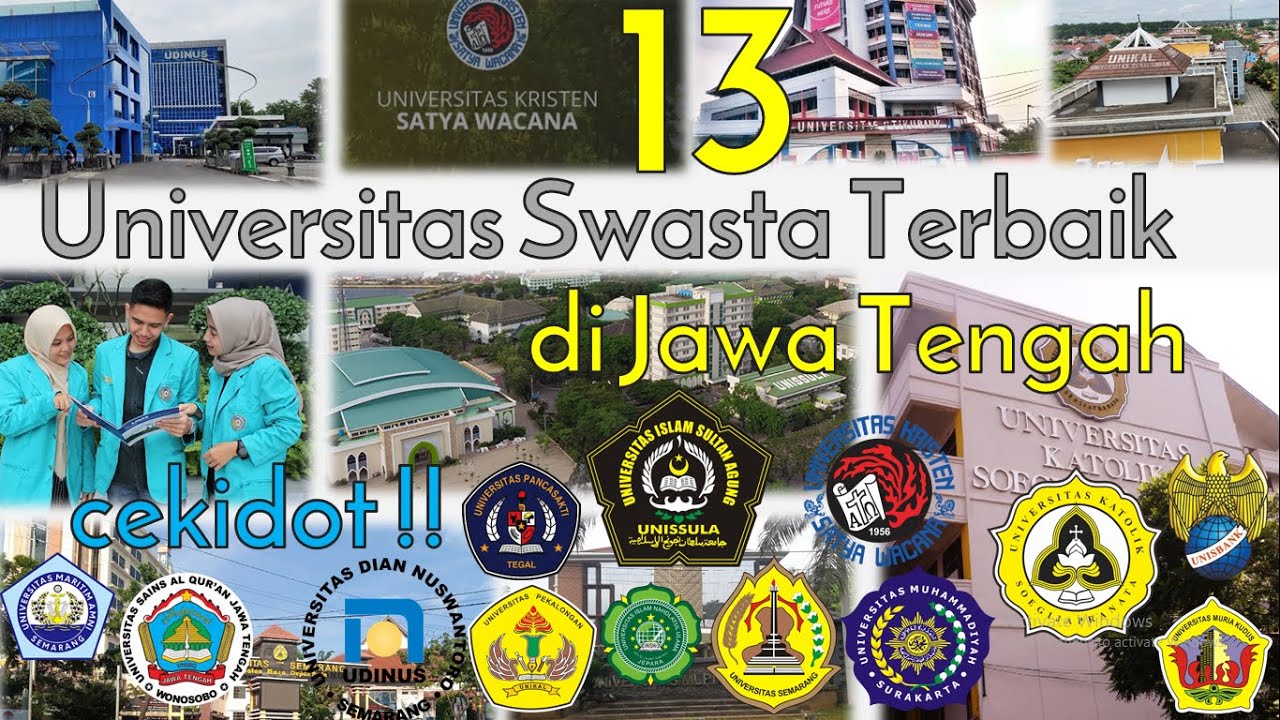 Universitas Swasta terbaik di Jawa Tengah, KUALITASNYA SETARA NEGERI