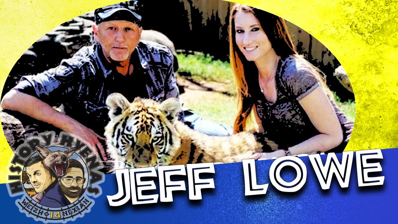 Tiger King’s Jeff Lowe is WILD! | ep 137 - History Hyenas