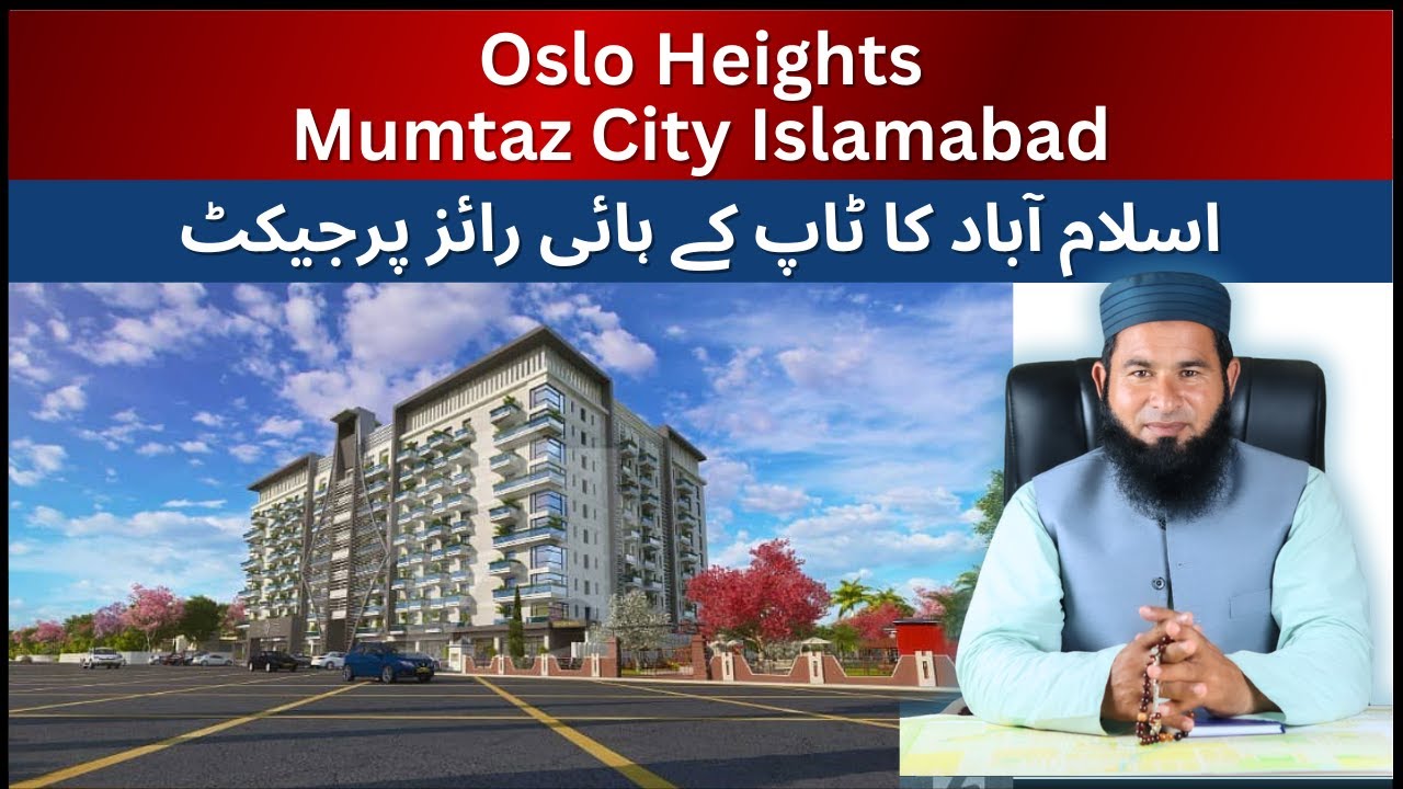 Oslo Heights Latest Update Islamabad | Luxury Apartments in Prime Location