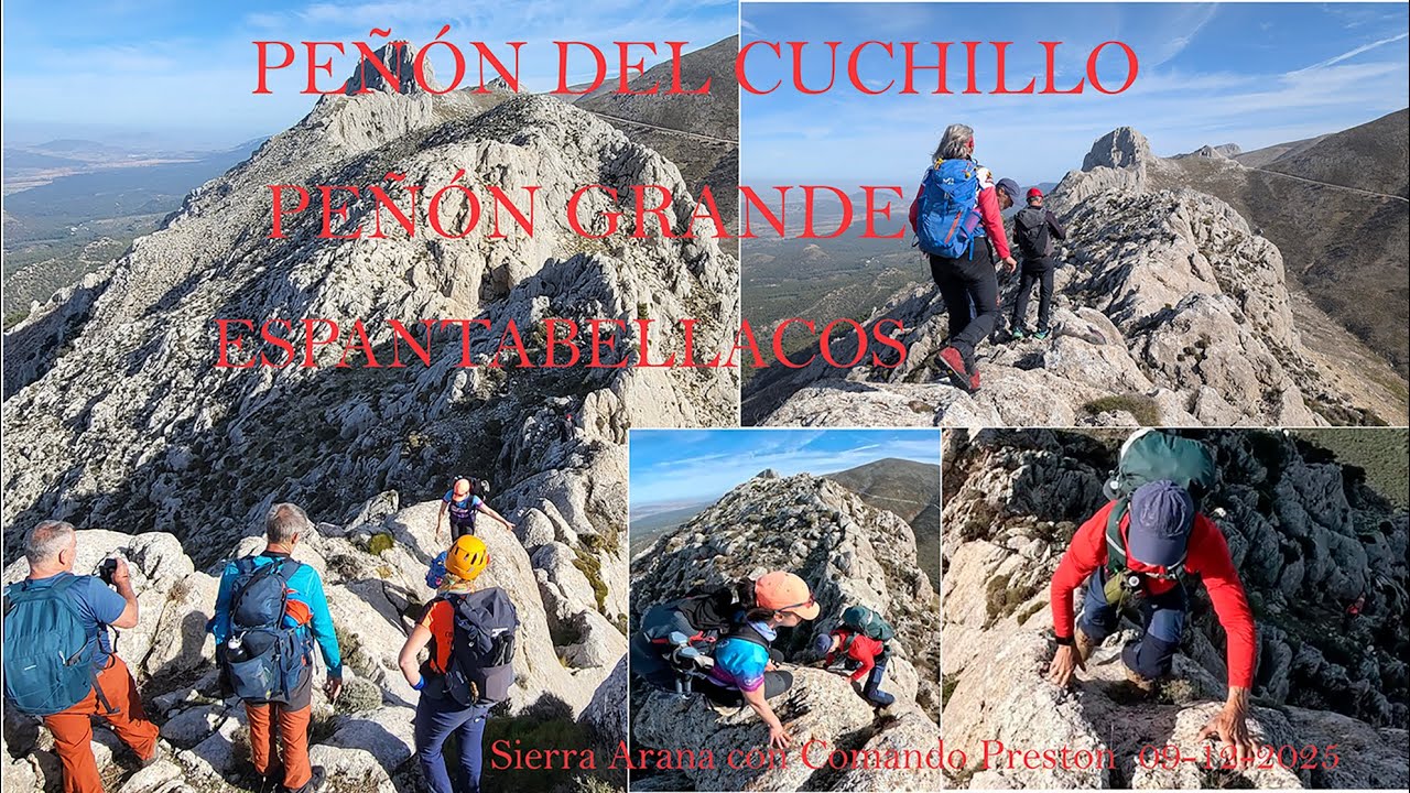 Peñón del Cuchillo - Peñón Grande y Espantabellacos 09 12 25