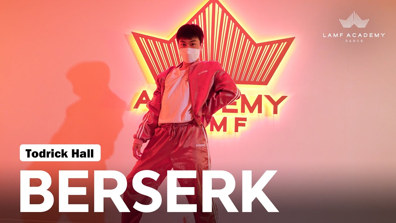 Todrick Hall - BERSERK│EITCH CHOREOGRAPHY│LAMF DANCE ACADEMY