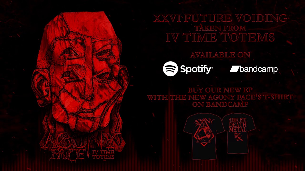 AGONY FACE  -   XXVI Future Voiding (OFFICIAL VISUALIZER)
