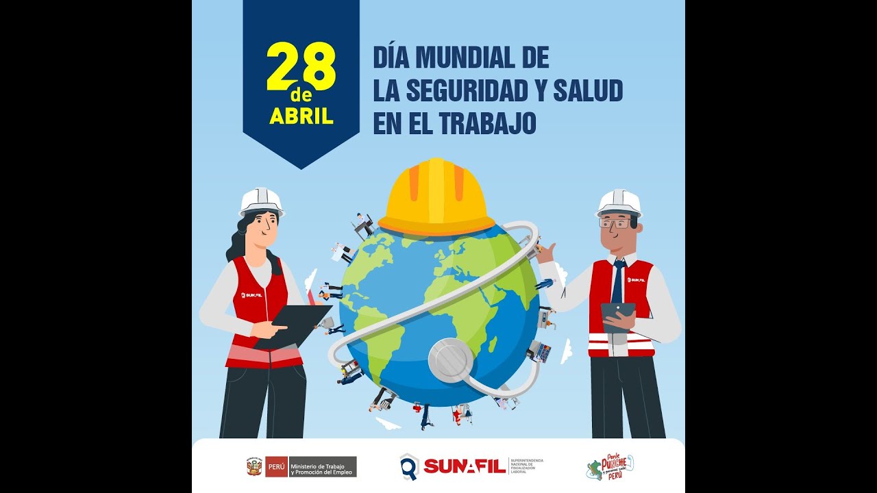 Día Mundial de la Seguridad y Salud en el Trabajo