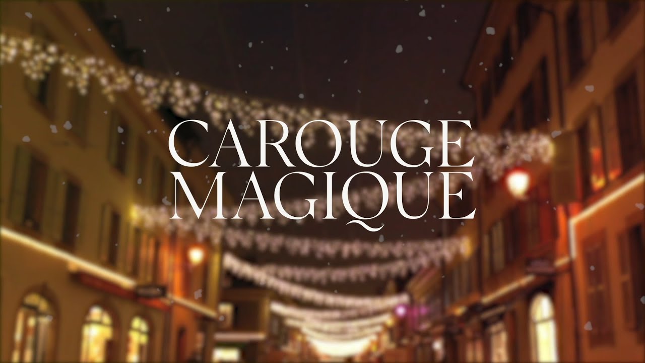 Carouge Magique 2020