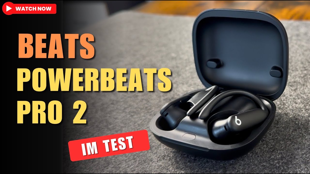 Beats Powerbeats Pro 2 im Test: Geniale Kopfhörer, aber ein großer FAIL!