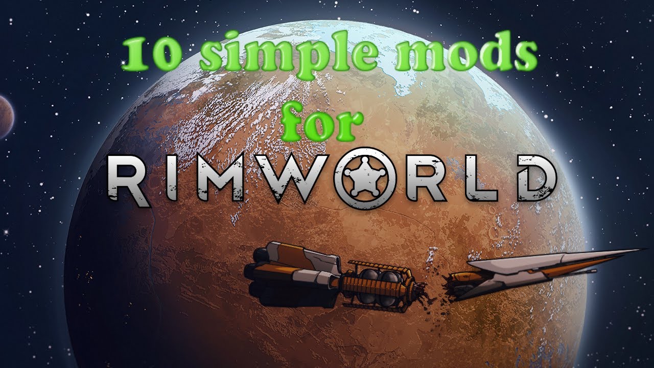 10 простых модов для Rimworld 1.6