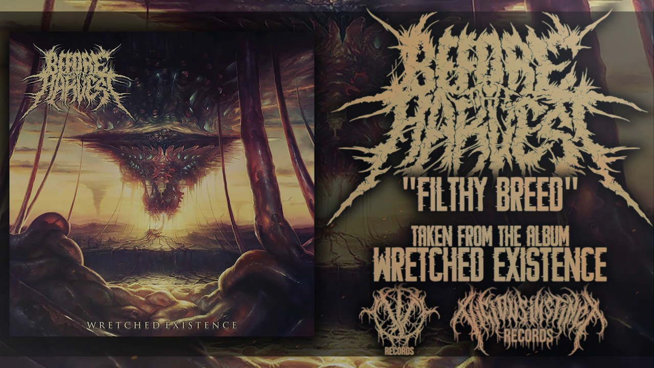 BEFORE THE HARVEST - FILTHY BREED [OFFICIAL HQ AUDIO]