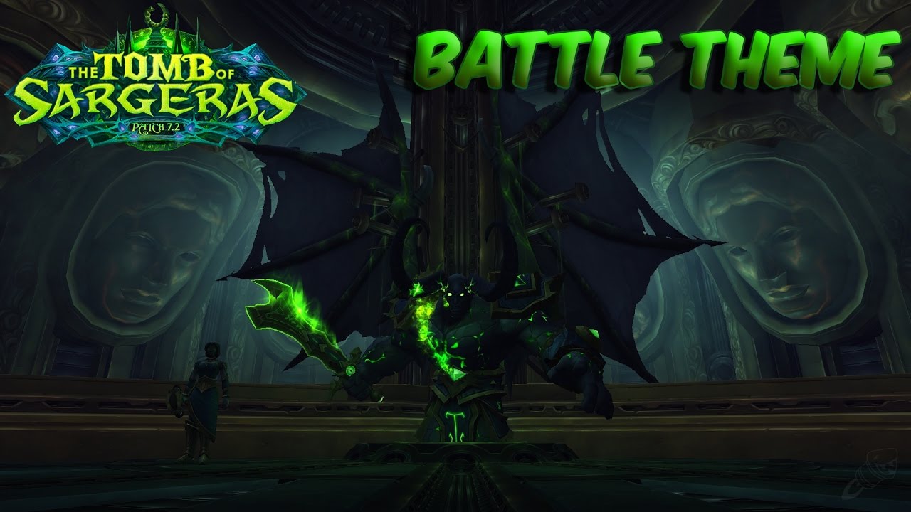 WOW 7.2 Tomb of Sargeras - Avatar de Sargeras Battle Theme