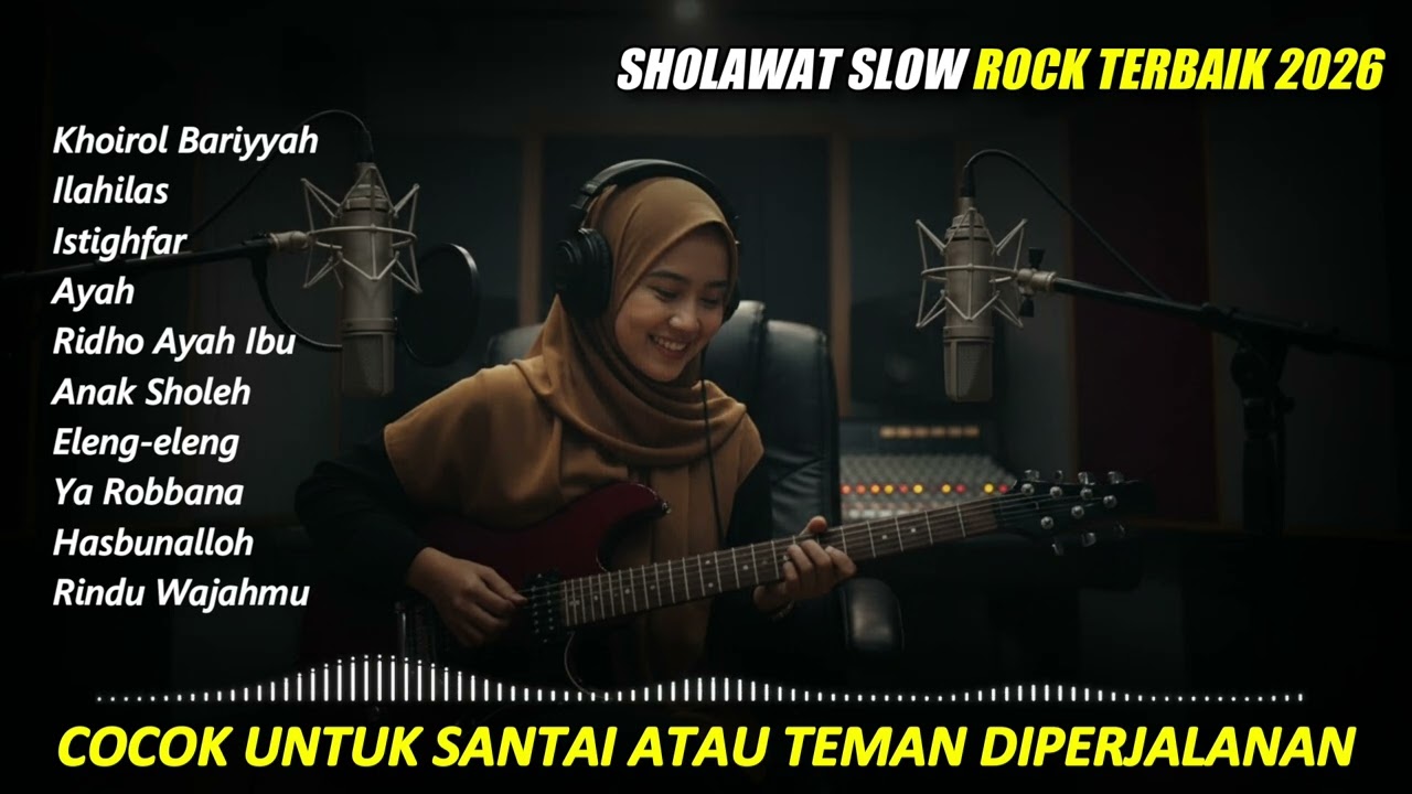 Sholawat Slow Rock Penenang Hati 🤍Sholawat Slow Rock Cocok Untuk Renungan
