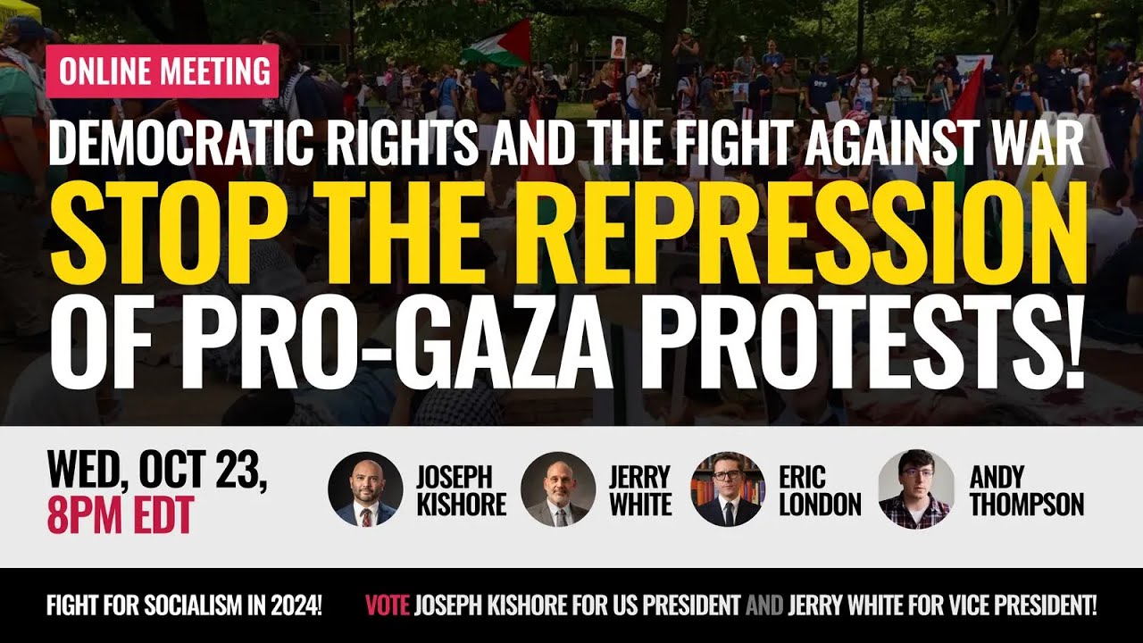 Democratic rights and the fight against war: Stop the repression of pro-Gaza protests!