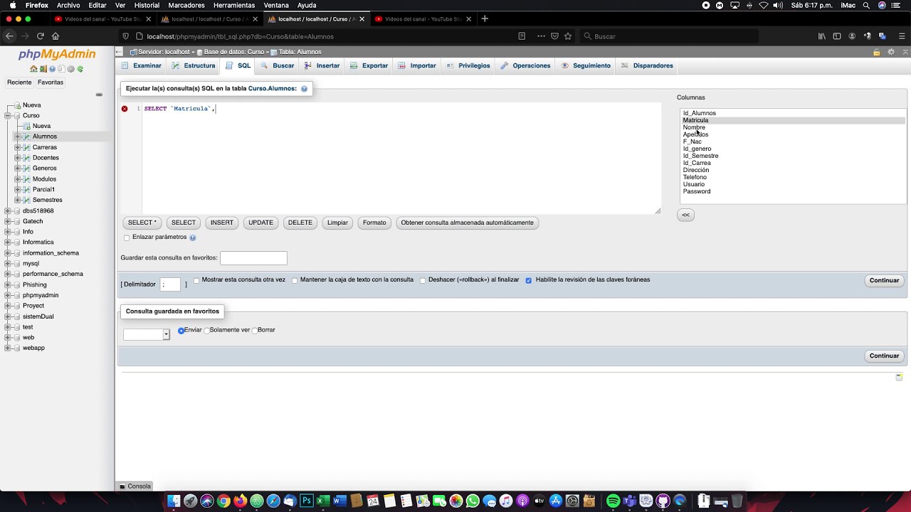 Uso de SELECT , FROM  y WHERE en Base de Datos Mysql con PhpMyadmin
