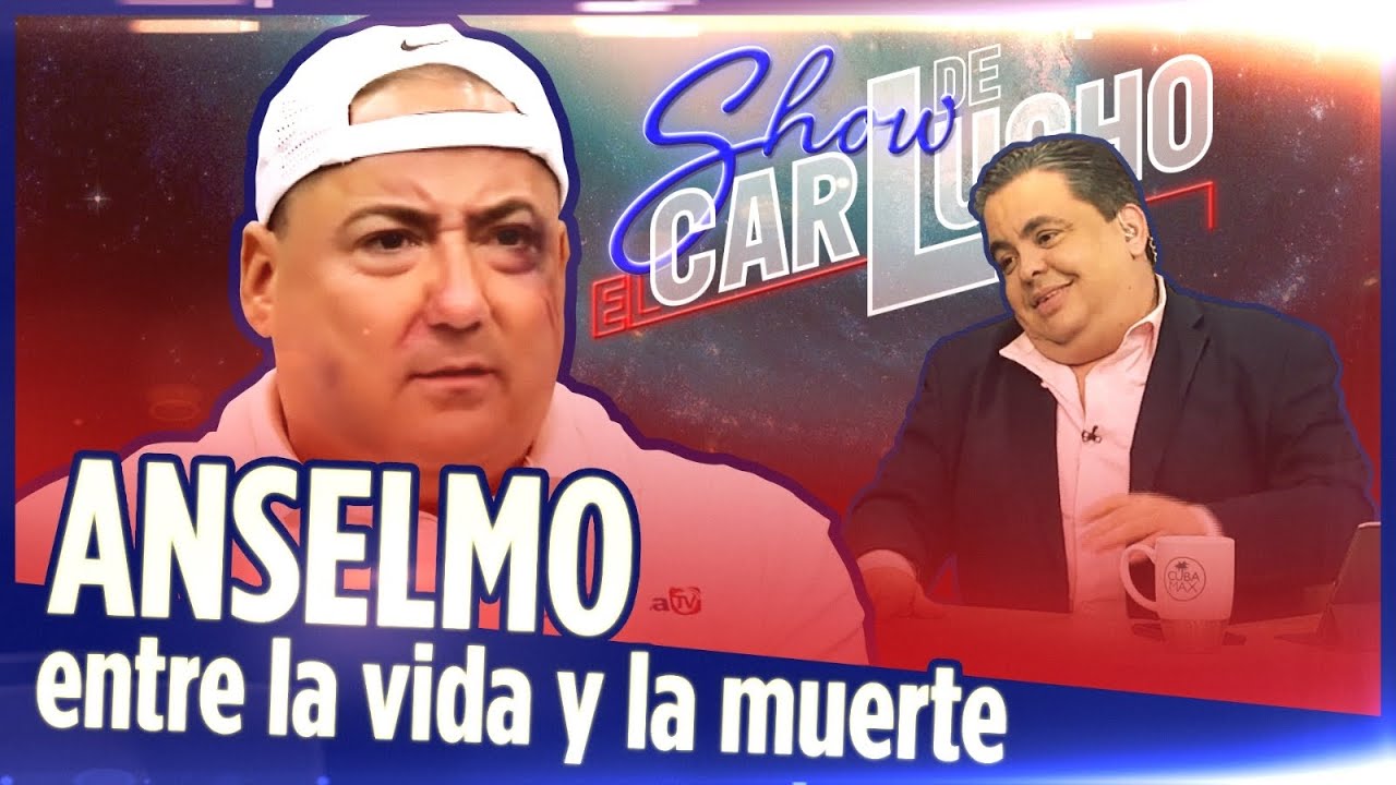 Anselmo entra la vida y la muerte #UniVistaTV #ElShowDeCarlucho