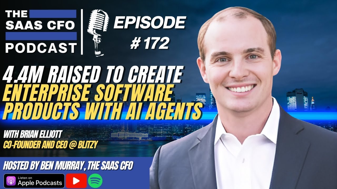 4.4M Raised to Create Enterprise Software Products with AI Agents | The SaaS CFO | Blitzy