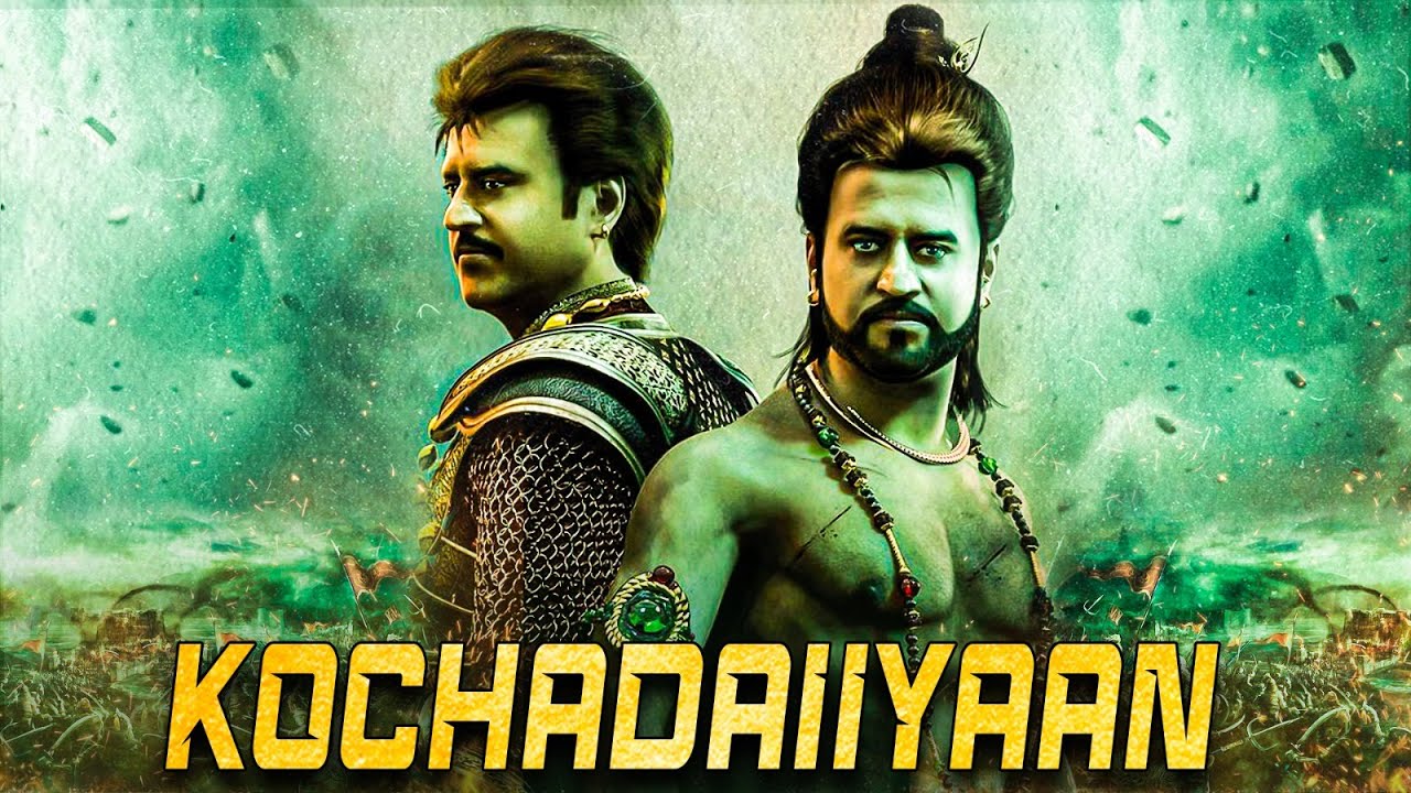 Kochadaiiyaan - The Legend (Hindi) | Rajinikath & Deepika Padukone |Blockbuster Movies| #Rajinikanth