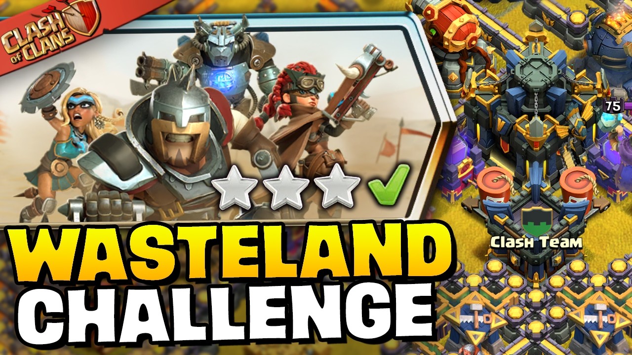 Easily 3 Star Wasteland Rumble Challenge (Clash of Clans)
