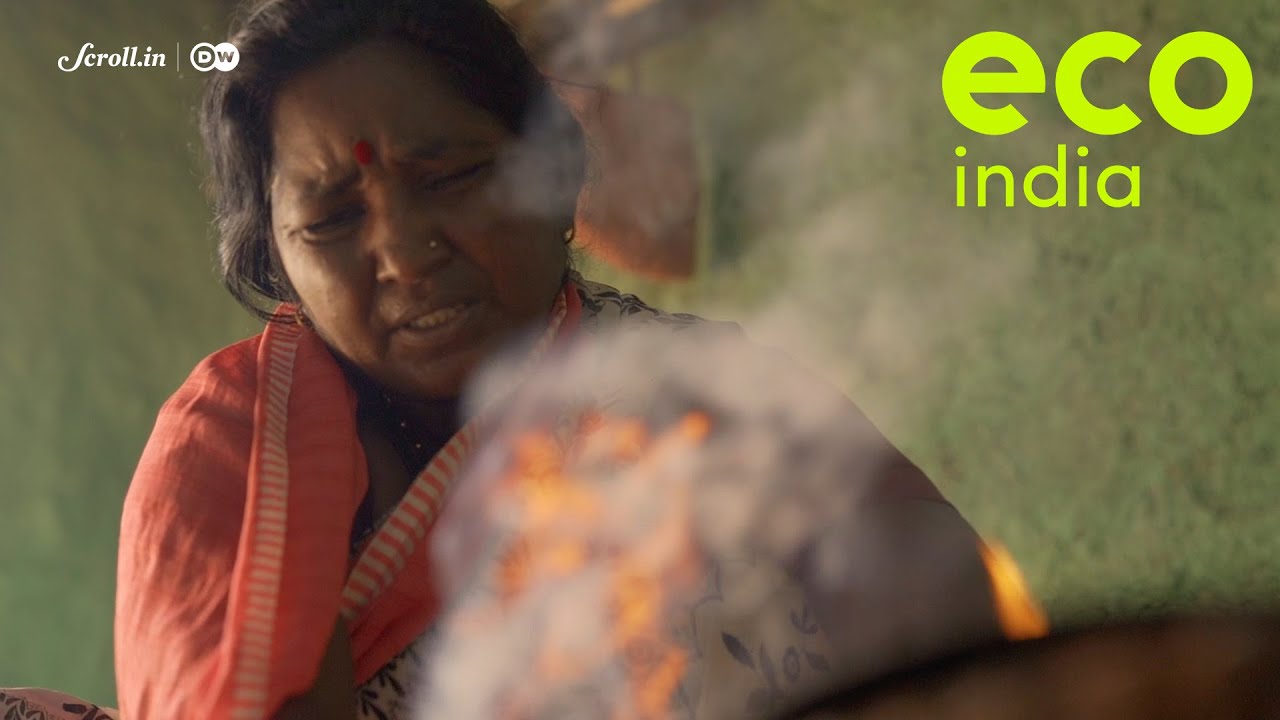 Eco India: For women in rural India, why does cooking continue to be a silent killer?