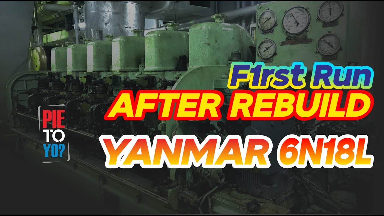 First Run After Rebuild - Yanmar 6N18L