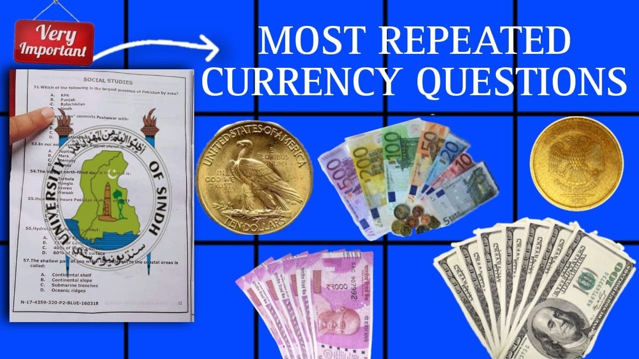 SINDH UNIVERSITY MOST REPEATED CURRENCY QUESTIONS | ENTRY TEST PREPRATION 2025