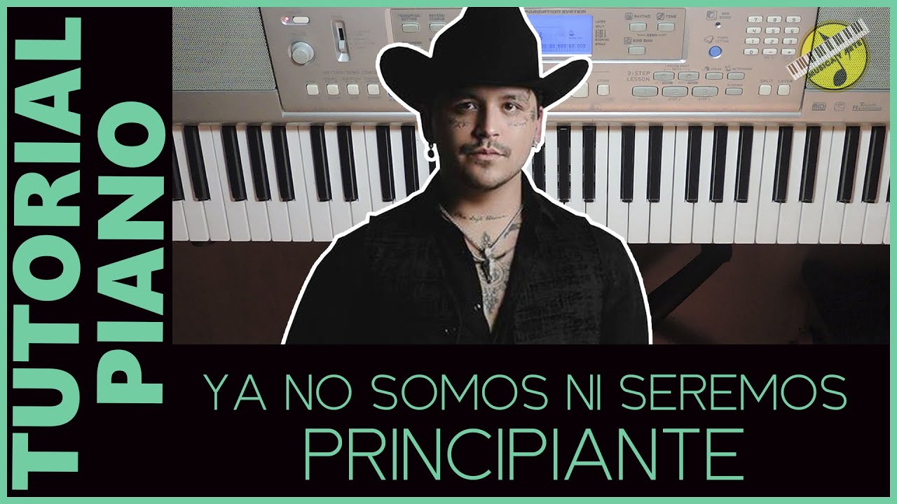 COMO TOCAR YA NO SOMOS NI SEREMOS DE NODAL