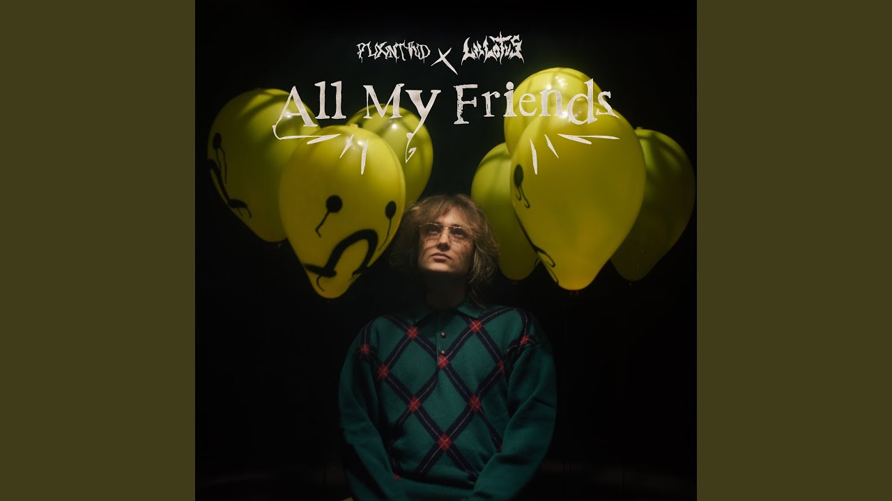 all my friends