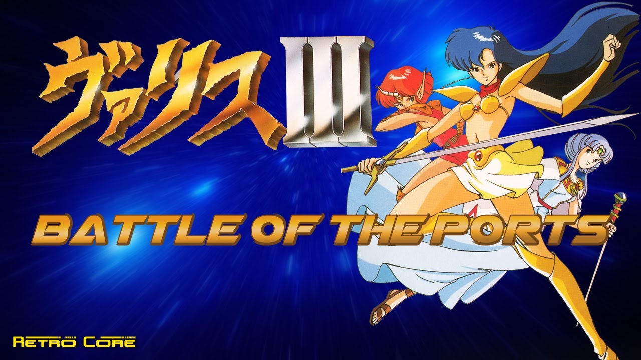 Battle of the Ports - Valis III (ヴァリスⅢ) Show #353 - 60fps