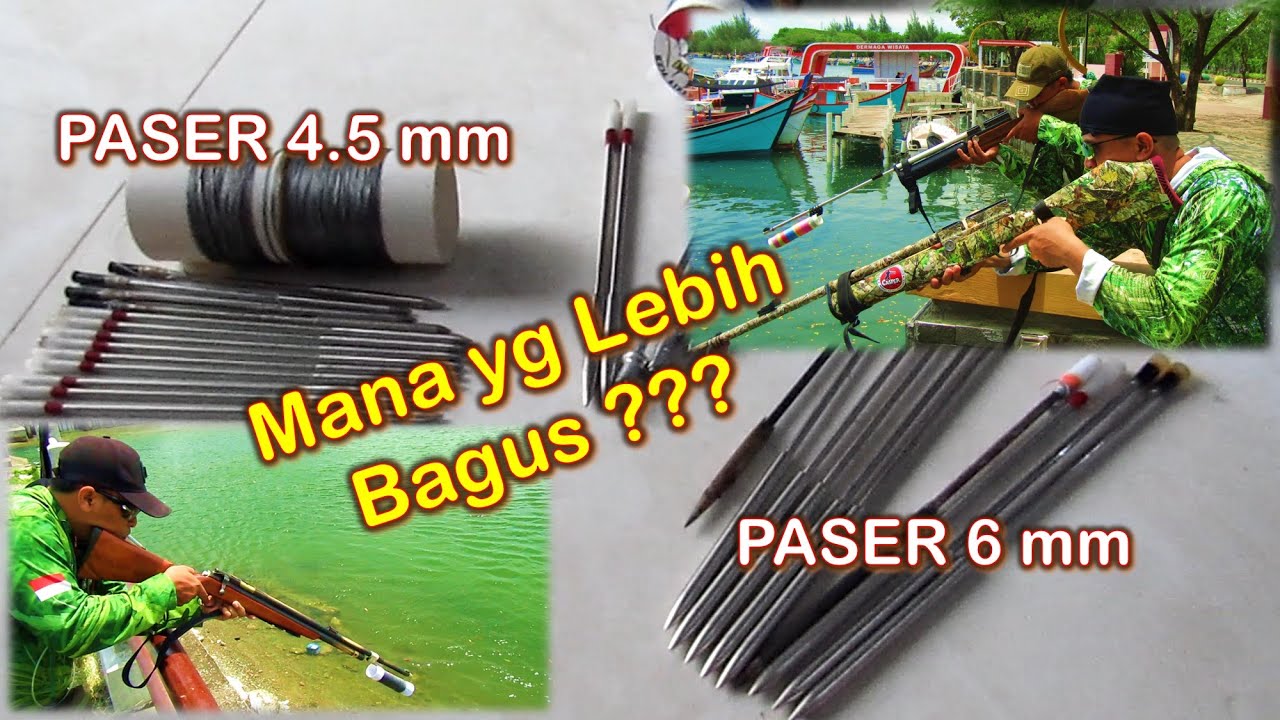 PASER MANIA | PASER IKAN 4.5 mm & 6 mm LEBIH UNGGUL MANA ???