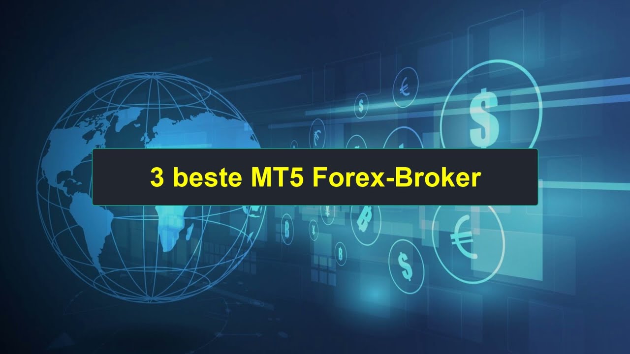 3 Beste MT5 Forex Broker | Top Forex Broker Rankings | 0508