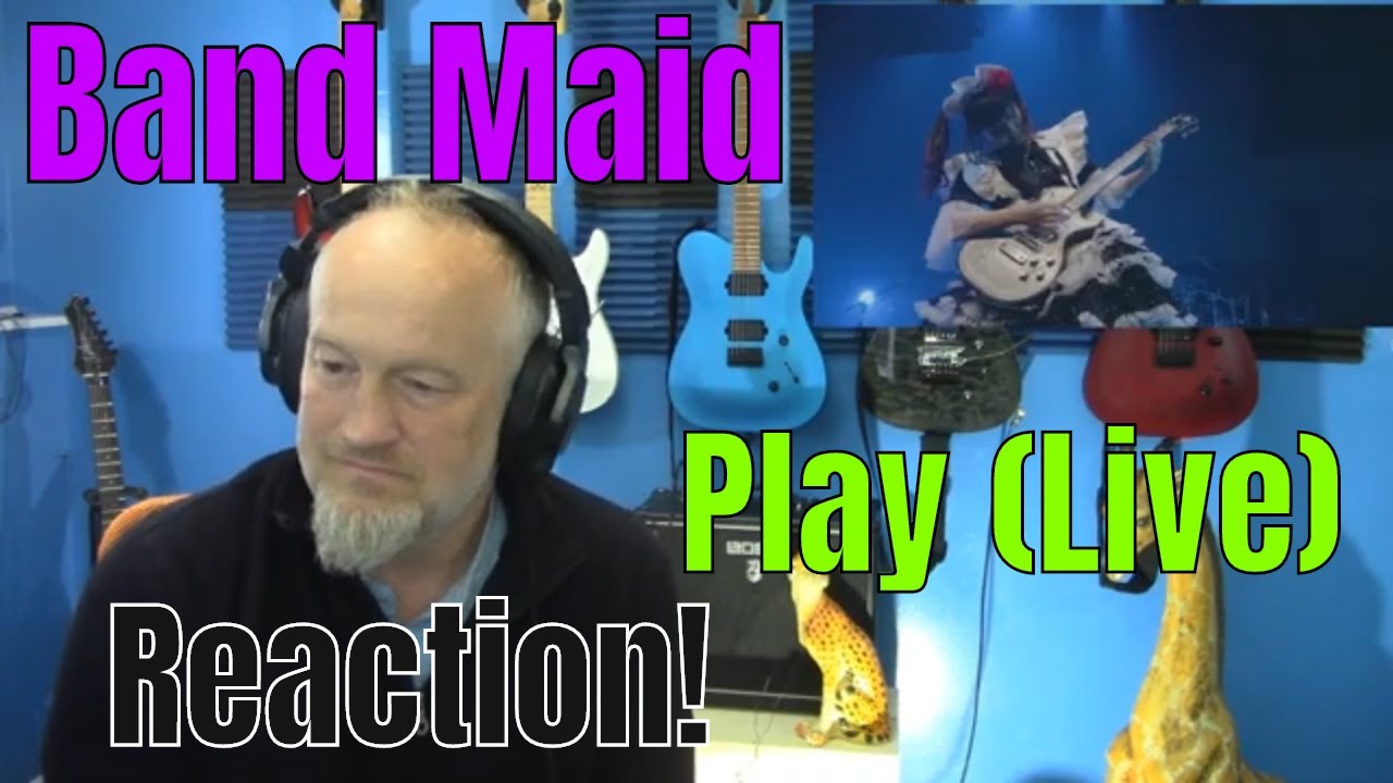 Band Maid - Play (Live)    (Reaction)