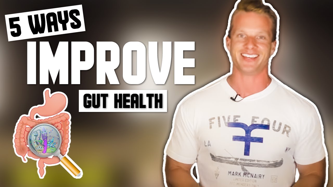 5 Ways To Fix Bad Digestion And Improve Poor Gut Health | LiveLeanTV