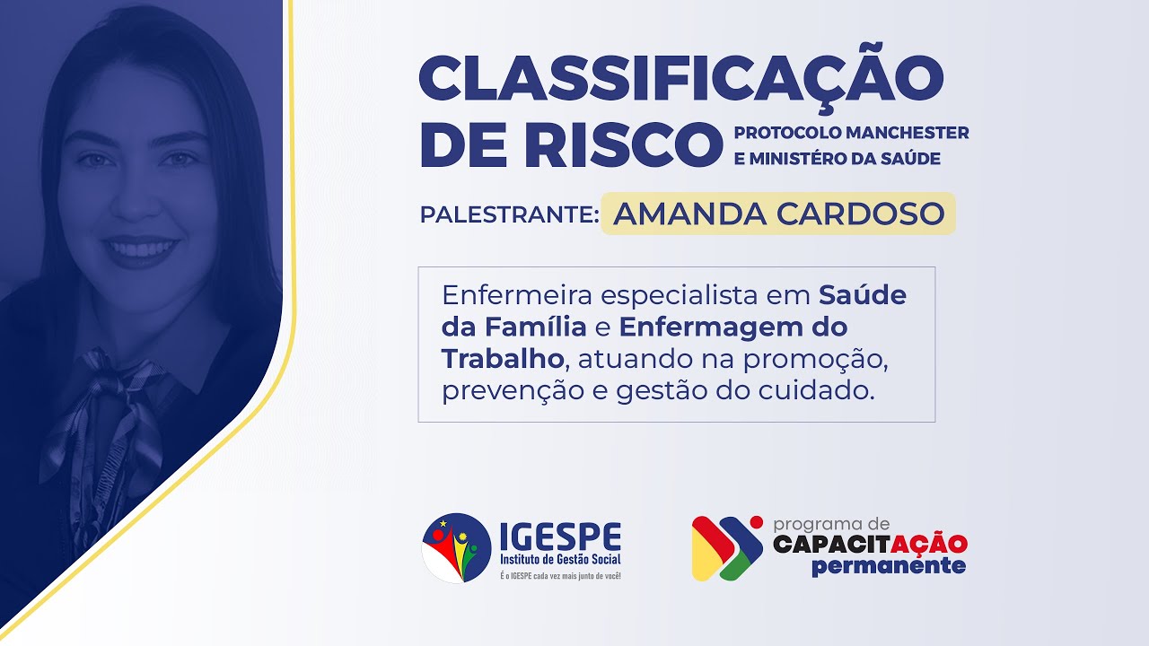 [🔴AO VIVO] CLASSIFICAÇÃO DE RISCO - Protocolo Manchester | IGESPE