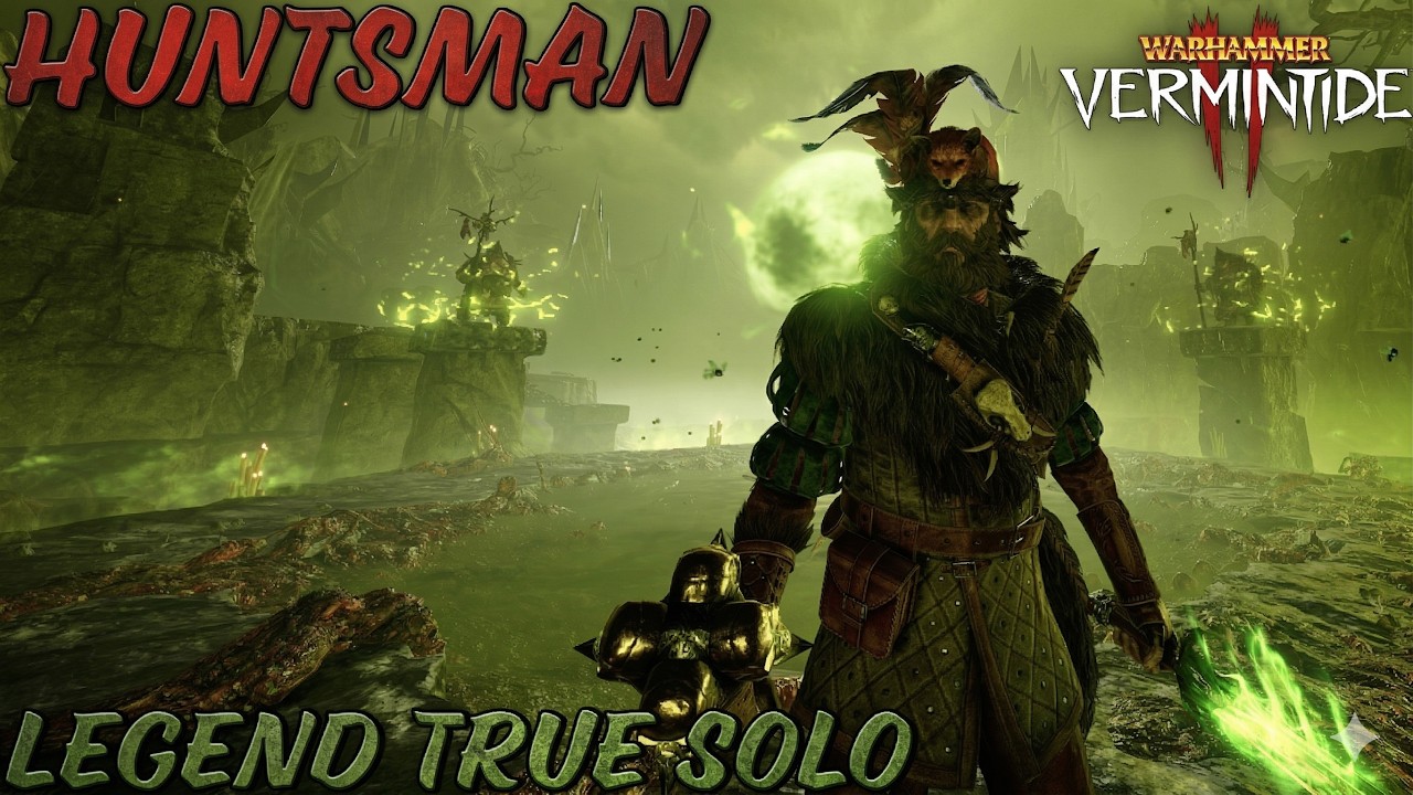 Huntsman | Legend True solo | Mace Sword/Longbow | Convocation of Decay | Warhammer Vermintide 2