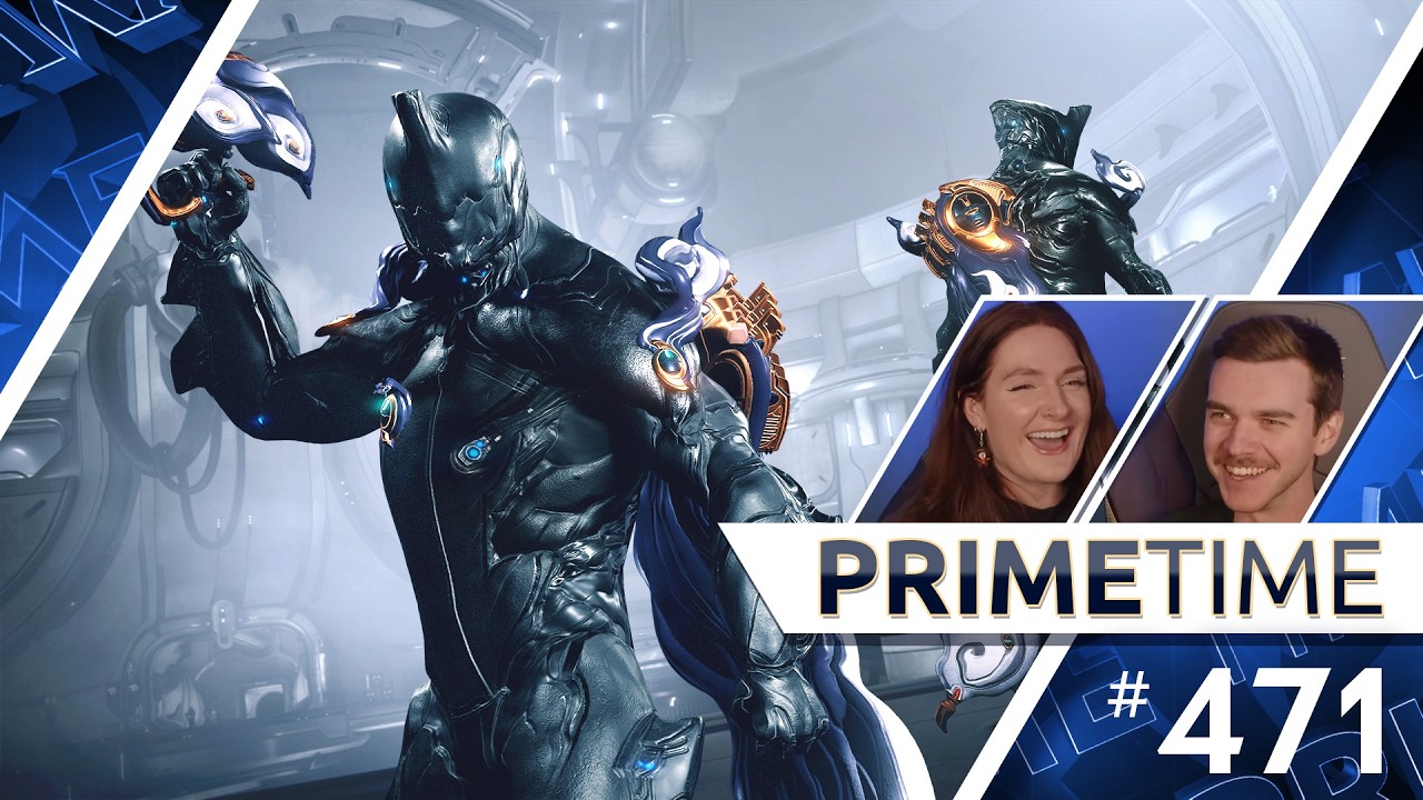 Warframe | Prime Time 471: Devstream News & Android Is Live!