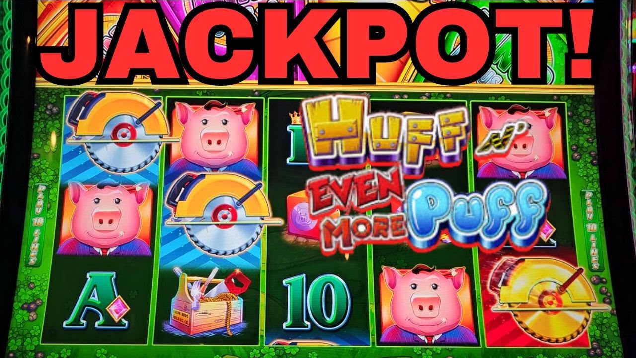HUFF N EVEN MORE PUFF JACKPOT