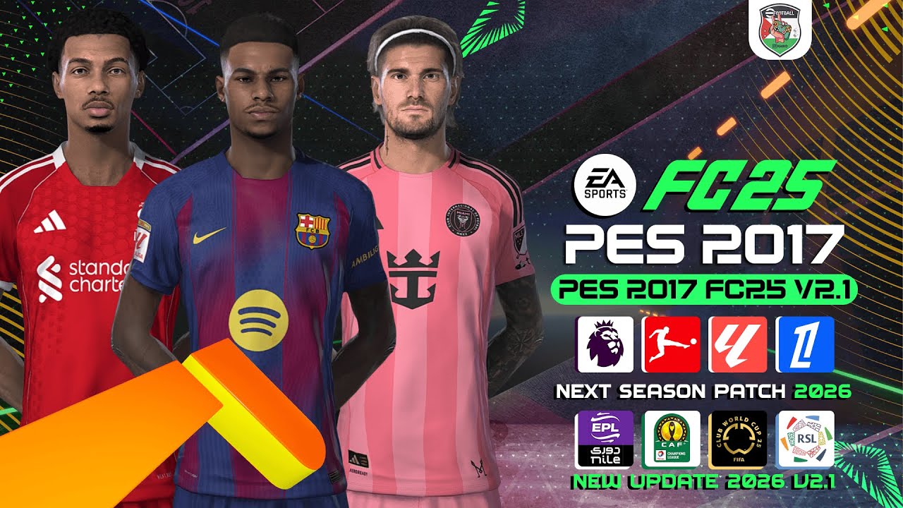 PES 2017, патч следующего сезона 2026 &mdash; FC25 V2.1