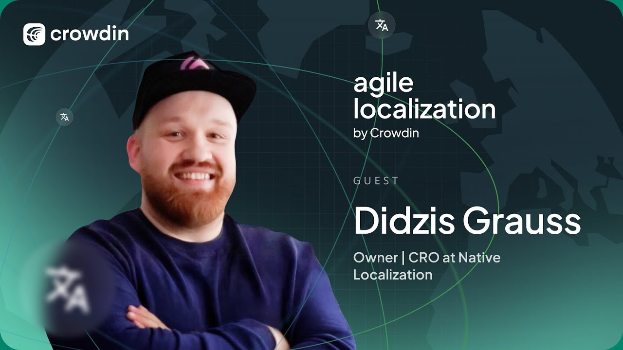 Why Startups That Localize Early Win Faster with Didzis Grauss