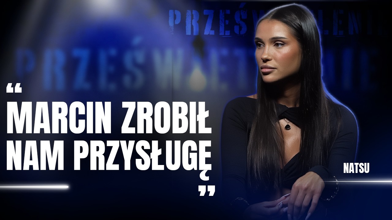 TANIEC Z GWIAZDAMI. NATSU: KILKA RAZY MYŚLAŁAM, ŻE TO JUŻ M&Oacute;J KONIEC