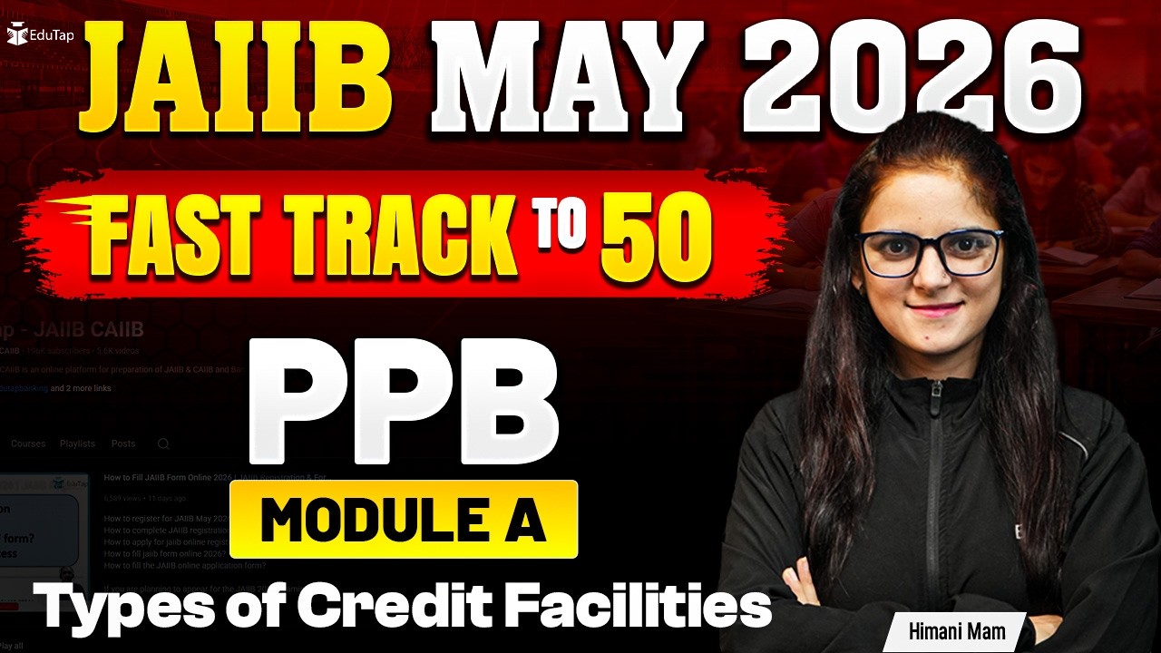 JAIIB PPB Free Online Classes 2026 | Types of Credit Facilities MCQ Practice | JAIIB May 2026