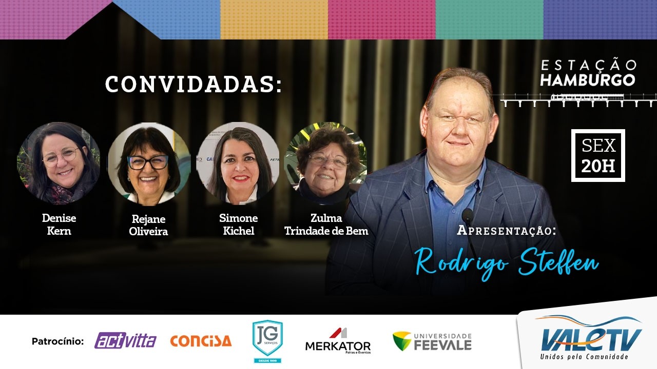 Estação Hamburgo | Denise Kern, Rejane Oliveira, Simone Kichel, Zulma Trindade de Bem | 13/03/26